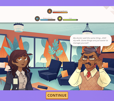 Gameplay screengrab of Engage with Older Adults. An older adult character says, "My doctor said the same thing...AND my wife. Some things are just easier to manage yourself."